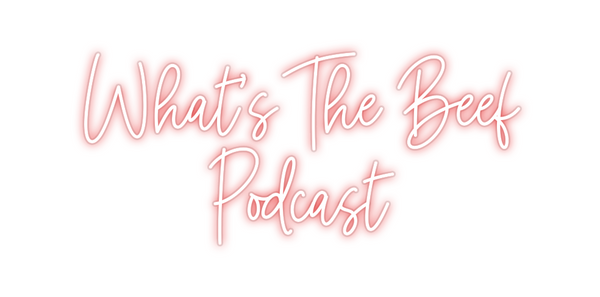 Custom Neon: What's The Be...