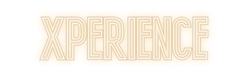 Custom Neon: XPERIENCE