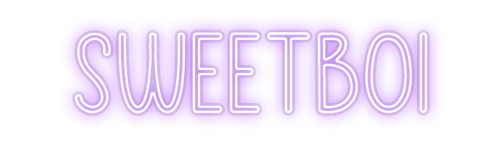 Custom Neon: Sweetboi