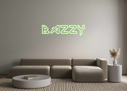 Custom Neon: Bazzy