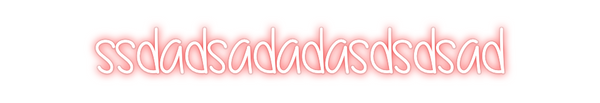 Custom Neon: ssdadsadadasd...