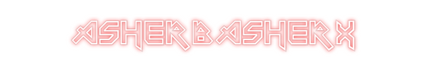 Custom Neon: AsherBasherX