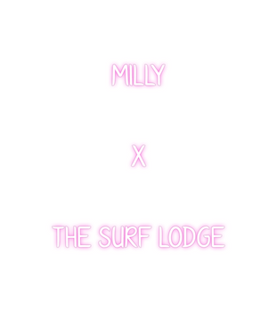 Custom Neon: MILLY 
X 
THE...