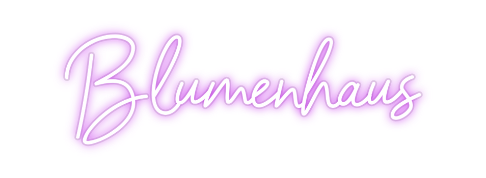 Custom Neon: Blumenhaus