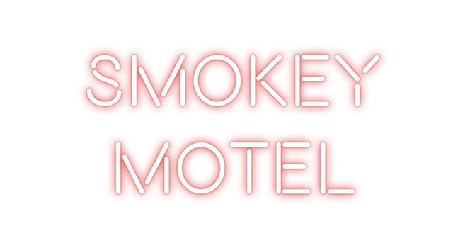 Custom Neon: Smokey
 Motel