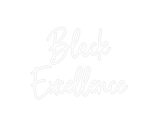 Custom Neon: Black
Excelle...