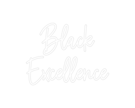 Custom Neon: Black
Excelle...