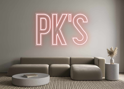 Custom Neon: PK'S