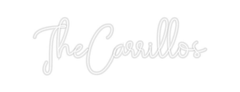 Custom Neon: TheCarrillos