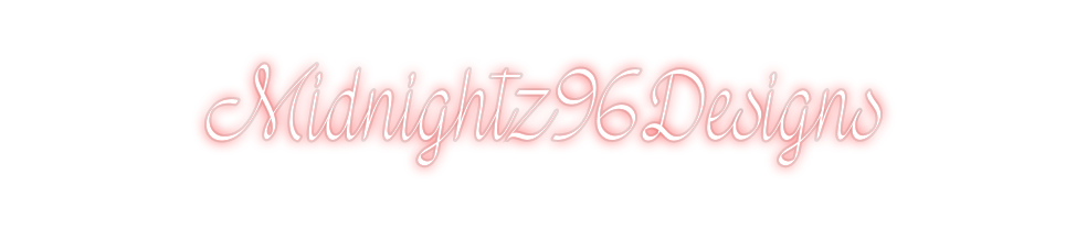 Custom Neon: Midnightz96De...