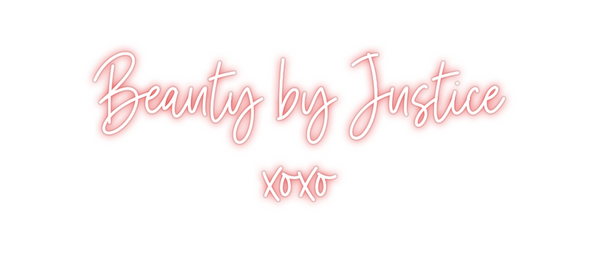 Custom Neon: Beauty by Jus...