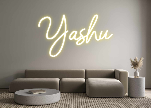 Custom Neon: Yashu