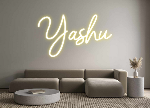 Custom Neon: Yashu