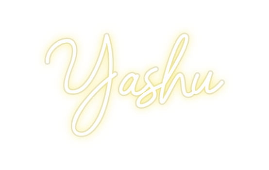 Custom Neon: Yashu