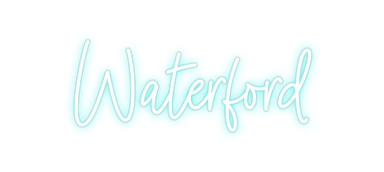 Custom Neon: Waterford