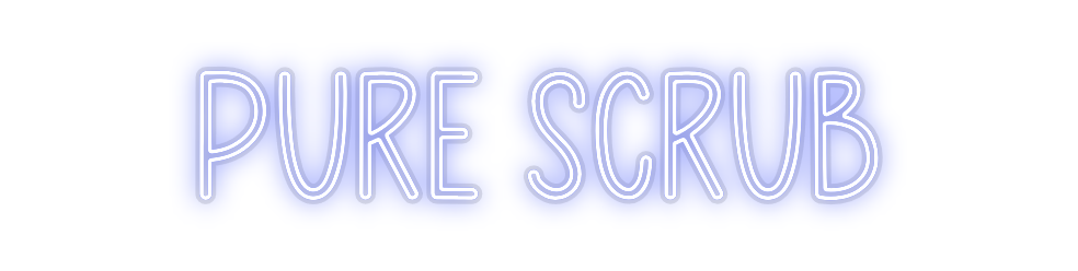 Custom Neon: Pure Scrub