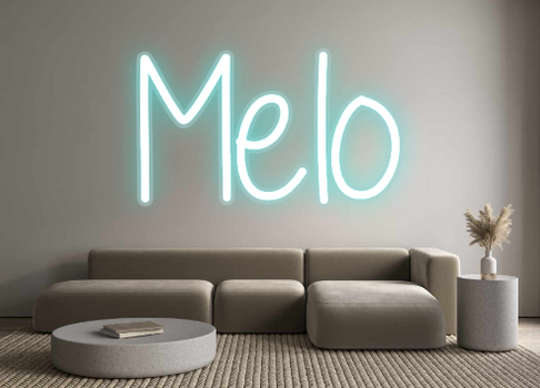 Custom Neon: Melo