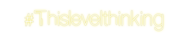 Custom Neon: #Thislevelthi...