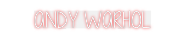 Custom Neon: ANDY WARHOL