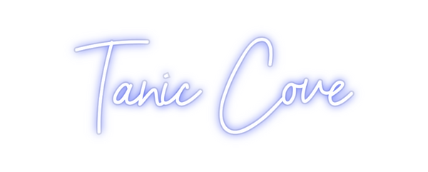 Custom Neon: Tanic Cove
