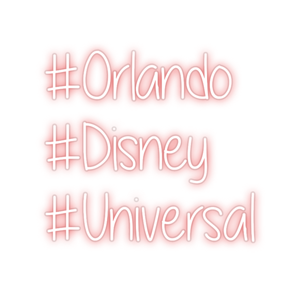 Custom Neon: #Orlando
#Dis...