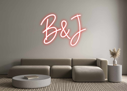 Custom Neon: B&J