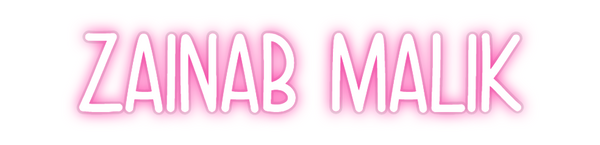 Custom Neon: ZAINAB MALIK