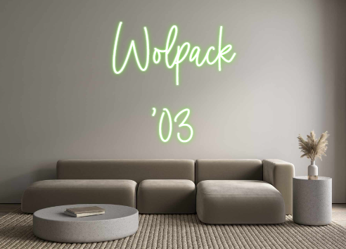 Custom Neon: Wolpack 
'03
