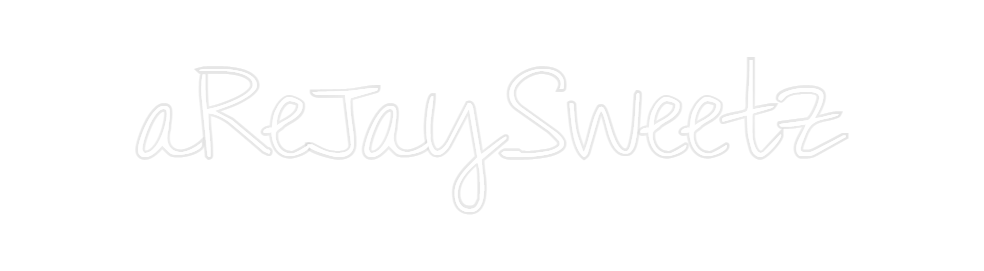 Custom Neon: aReJaySweetz