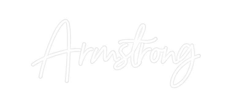 Custom Neon: Armstrong
