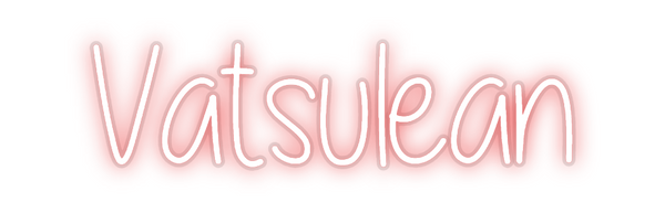 Custom Neon: Vatsulean