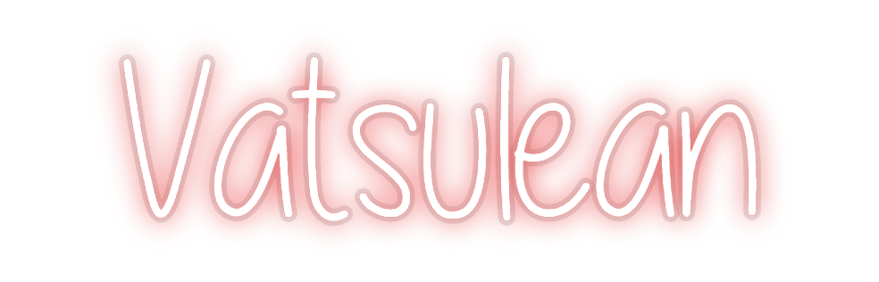 Custom Neon: Vatsulean