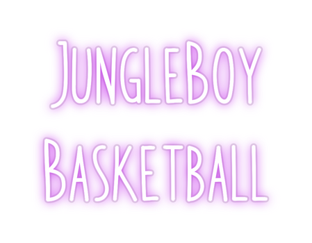Custom Neon:     JungleBoy...
