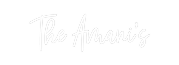 Custom Neon: The Amani's