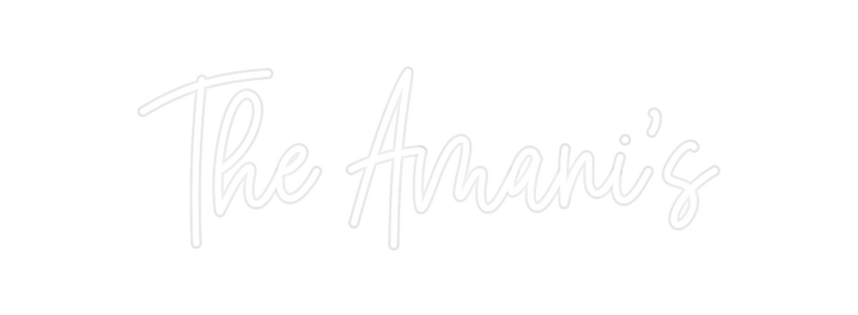 Custom Neon: The Amani's