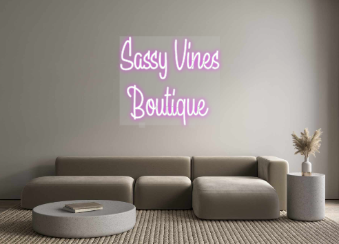 Custom Neon: Sassy Vines
 ...