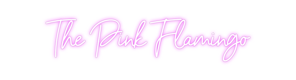 Custom Neon: The Pink Flam...