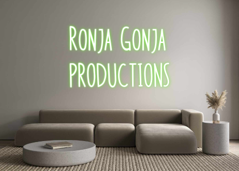 Custom Neon:  Ronja Gonja
...