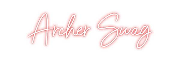 Custom Neon: Archer Swag