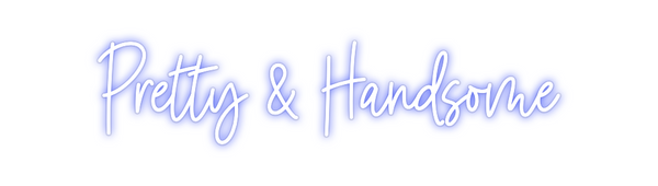 Custom Neon: Pretty & Hand...