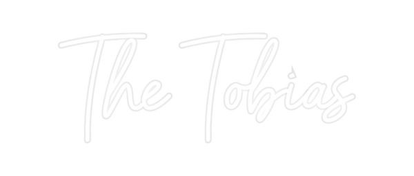 Custom Neon: The Tobias