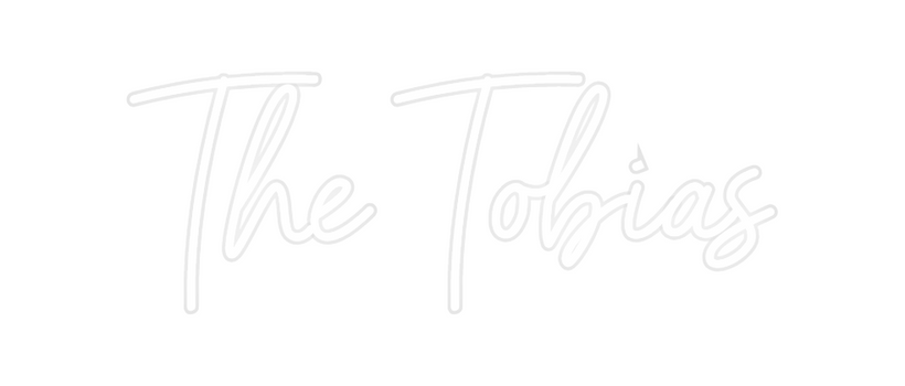 Custom Neon: The Tobias