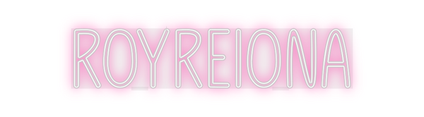 Custom Neon: Royreiona