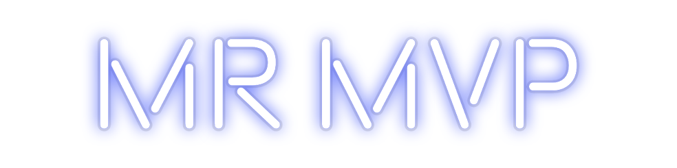 Custom Neon: Mr MVP