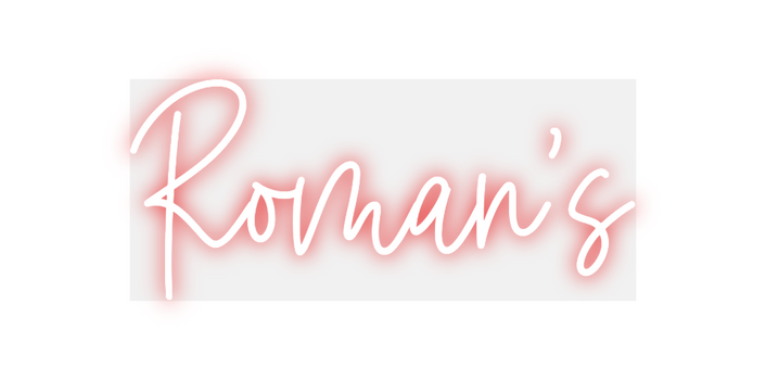 Custom Neon: Roman's