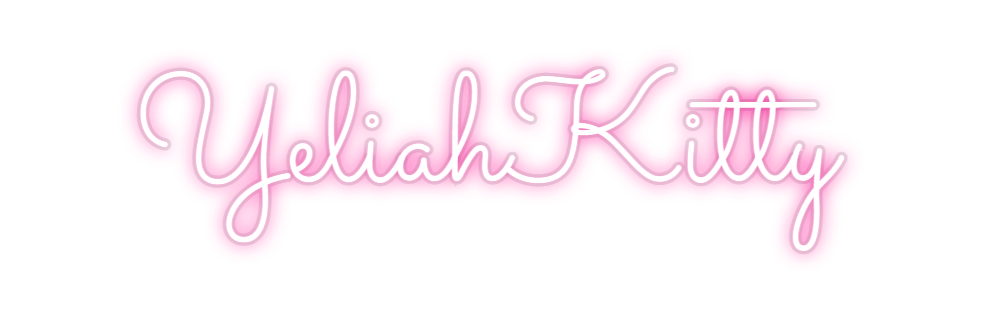Custom Neon: YeliahKitty