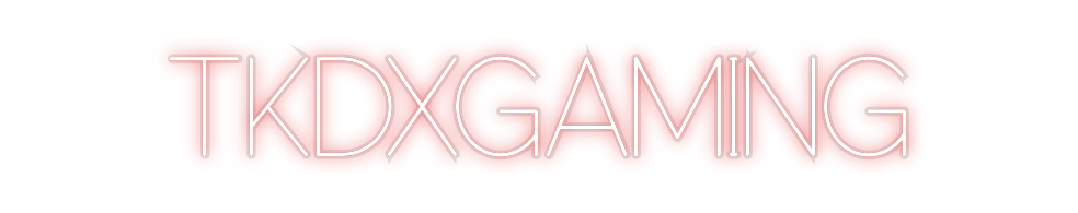 Custom Neon: TKDXGAMING