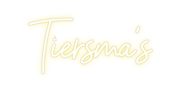 Custom Neon: Tiersma's