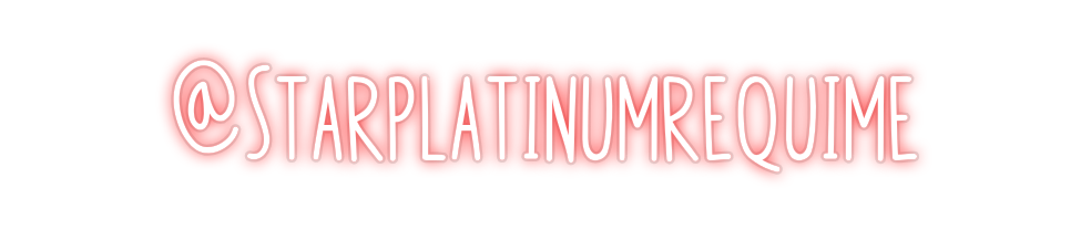 Custom Neon: @Starplatinum...