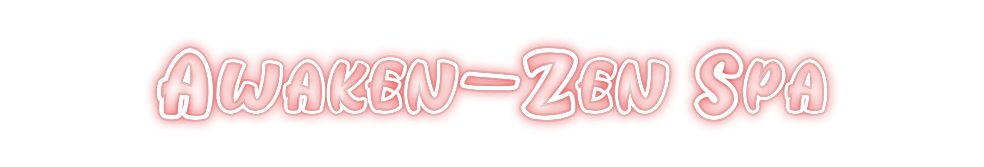 Custom Neon: Awaken-Zen Spa